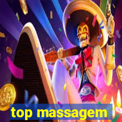 top massagem